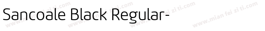 Sancoale Black Regular字体转换